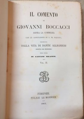 Letteratura, Filologia, Boccaccio, Dante, Commento E Vita, Antica Edizione Le Monnier
