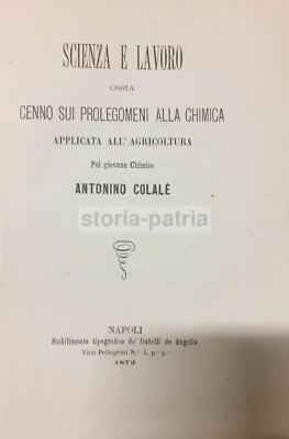 Chimica Agraria E Agricoltura: Antica Edizione Del Chimico Colalè, Zinno, Napoli