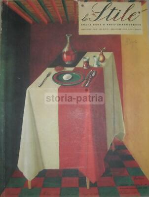 Lo Stile Nella Casa E Nell'Arredamento (Febbraio 1942): Giò Ponti, Fornasetti E Fontana Arte