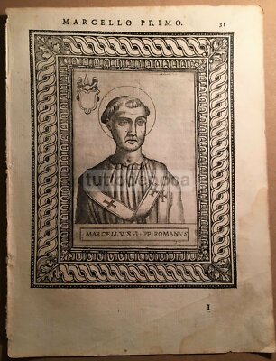 Storia Del Papato: Ritratto Del Pontefice Marcello I. Incisione Del XVI Secolo Con Araldica.