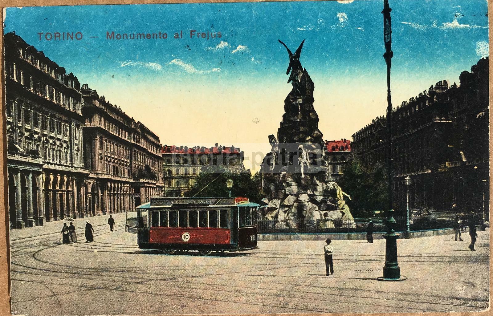 Piemonte, Torino, Monumento Al Frejus, Antica Veduta A Colori, Tramvia, Tram, Stampa