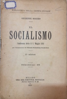 Sondrio: Circolo Socialista Sondriese. Valtellina, Politica, Economia E Socialismo