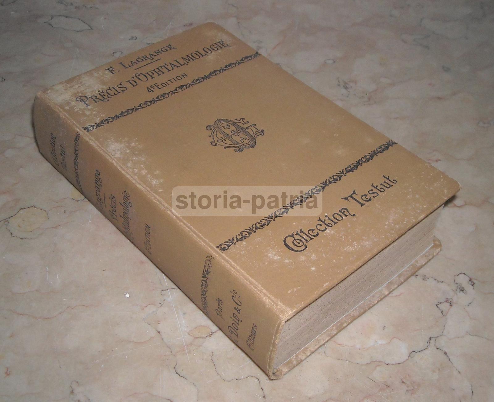 Medicina Oculistica: Précis d'Ophtalmologie Di Felix Lagrange, 1921