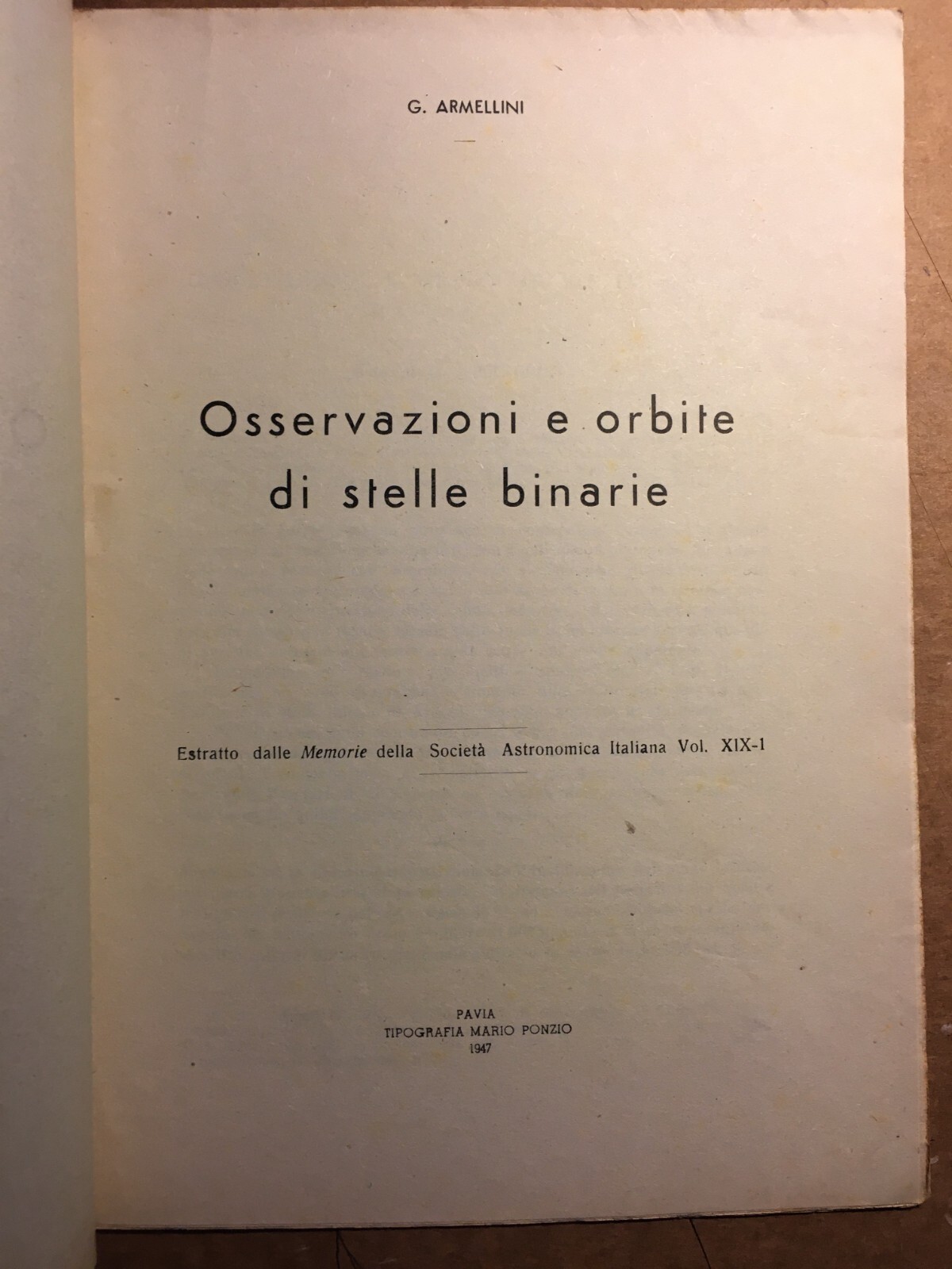 Astronomia: Armellini, Stelle Binarie, Orbite, Cielo, Monte Mario. Edizione d'Epoca.