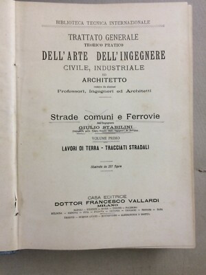 Ingegneria Strade, Ferrovie, Costruzione E Manutenzione. Lavori Di Terra Di Giulio Stabilini