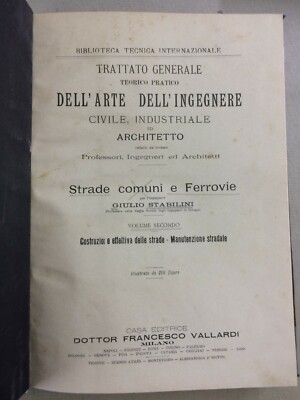 Ingegneria Strade, Ferrovie, Costruzione E Manutenzione. Lavori Di Terra Di Giulio Stabilini