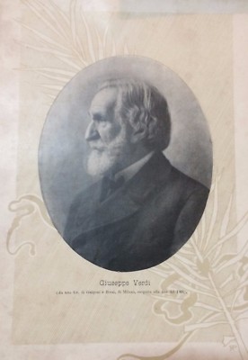 Musica E Musicisti: Parma, Giuseppe Verdi. Antico Ritratto, Stampa, Foto Guigoni, '900