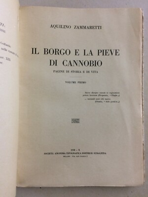 Il Borgo E La Pieve Di Cannobio: Pagine Di Storia E Di Vita (Vol. I)