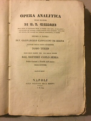 Letteratura Classica: Cicerone, Orazioni. Giannangelo Da Cesena E Carlo Serra, 1827
