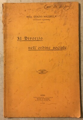 Divorzio, Matrimonio, Legge Berenini, Adulterio, Mazzella, Rossano Calabro, Novembre 1902