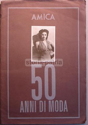Amica: 50 Anni Di Moda   Album Di Figurine E Supplemento Rivista, 1986