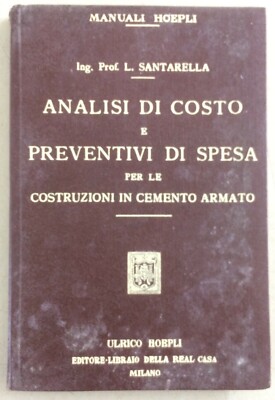 Analisi Di Costo E Preventivi Per Costruzioni In Cemento Armato   L. Santarella