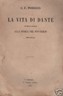 Posocco. La Vita Di Dante In Relazione Alla Storia Del Suo Tempo. Fermo, 1876.