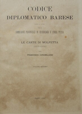 Francesco Carabellese, Codice Diplomatico Barese: Le Carte Di Molfetta (1076 1309), 1912