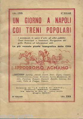 Napoli: Ferrovie, Tramvie, Treni Popolari E Ippodromo Di Agnano (1935)