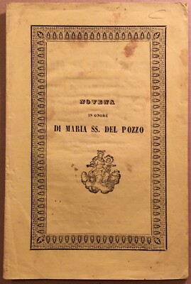 Puglia, Bari, Capurso: Cardinale Mattei, Madonna Del Pozzo, Edizione Devozionale, 1860