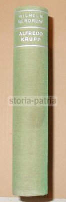 Biografie Krupp: Germania, Industria Dell'Acciaio E Militaria. Storia Di Una Famiglia, 1938