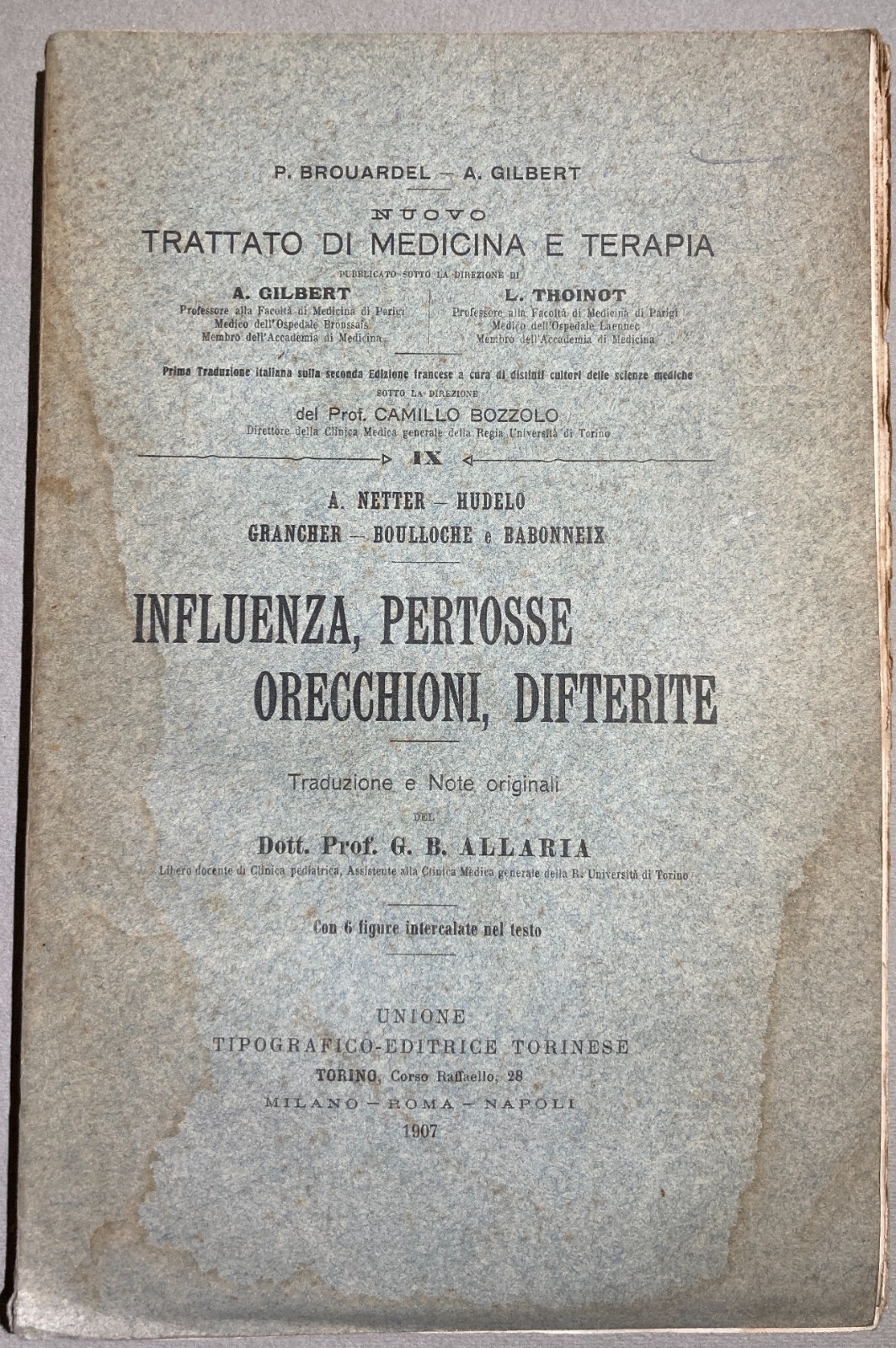 Medicina: Otorinolaringoiatria, Influenza, Pertosse, Orecchioni, Difterite. Allaria