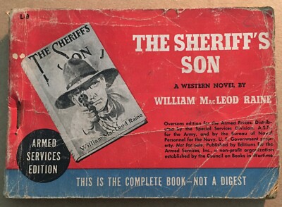 Letteratura Americana, Militaria, Marina: The Sheriff'S Son   MacLeod Raine   Edizione d'Epoca