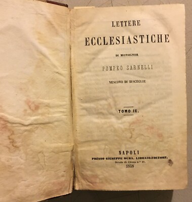 Puglia, Polignano, Bisceglie. Sarnelli: Lettere Ecclesiastiche, Voll. IX X, 1858