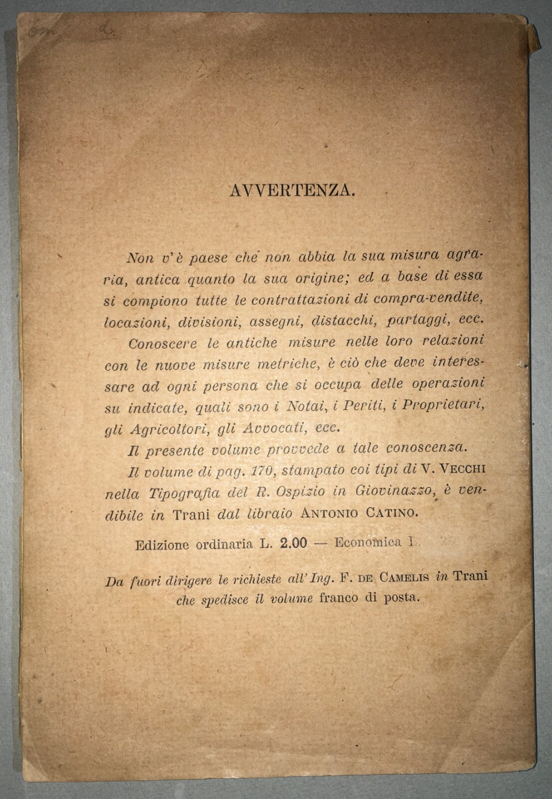 Antiche Misure Agrarie Dell'Italia Meridionale. Innumerevoli Paesi Citati. De Camelis