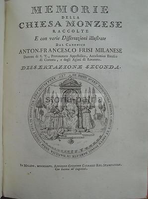 Milano, Monza. Storia Locale: Chiesa Monzese. Antonio Francesco Frisi. Libro Antico Illustrato.