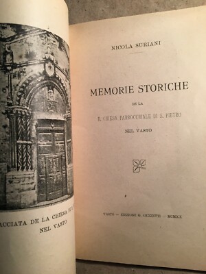 Abruzzo, Vasto: Memorie Storiche Della Chiesa Di San Pietro, Nicola Suriani, 1920