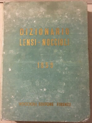 Dizionario Lensi Noccioli: Prontuario Dei Comuni E Delle Province d'Italia 1959