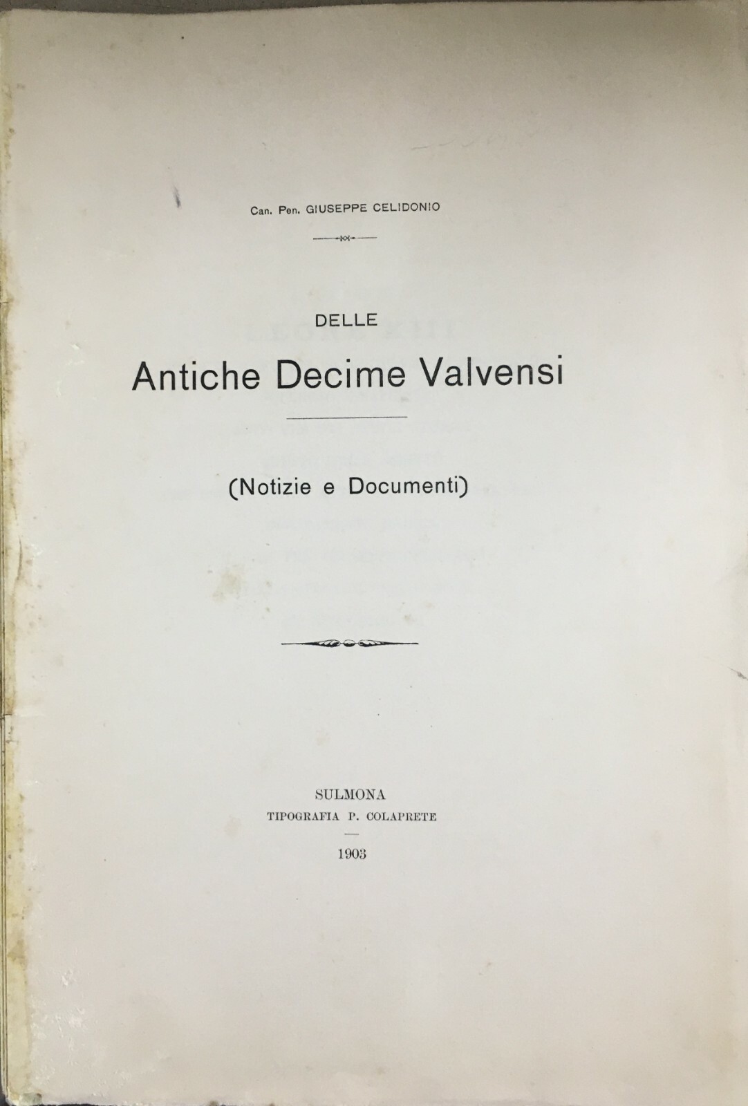 Abruzzo, Valva, Corfinio, Sulmona: Tassazione Chiesa, Decime Valvensi, Celidonio, 1903