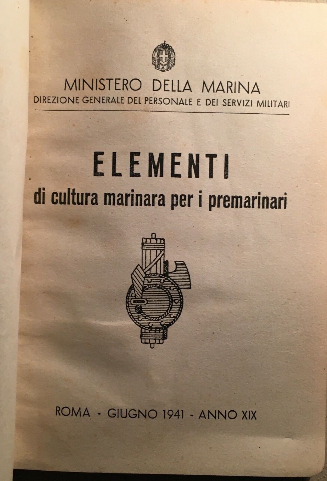 Ministero Della Marina: Manuale Illustrato Per Premarinari (1941)