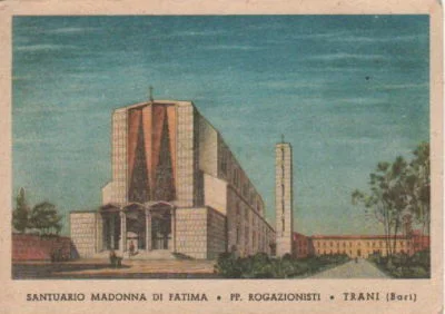 Apulia, Trani: Our Lady of Fatima, Rogationist Sanctuary. Collector's Postcard