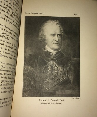 Corsica, Calvi: Pasquale Paoli, Risorgimento, Giaferri, Servolini. Biografia Di Ettore Rota, 1941