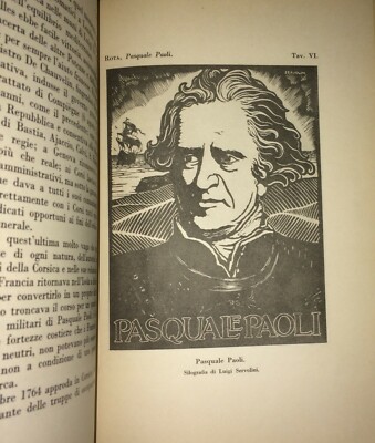 Corsica, Calvi: Pasquale Paoli, Risorgimento, Giaferri, Servolini. Biografia Di Ettore Rota, 1941
