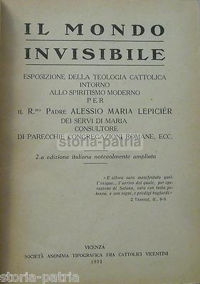Il Mondo Invisibile: Spiritismo, Magia, Telepatia, Ipnotismo, Chiaroveggenza, Esorcismo, Demoni E Angeli (1922)