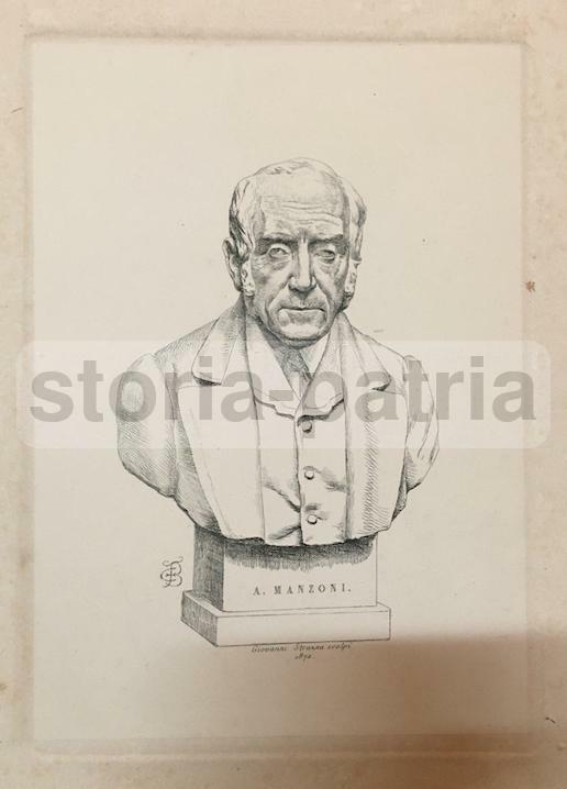 Alessandro Manzoni, Antico Ritratto. Arte, Scultura, Busto. Artisti Strazza E Biscarra