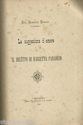 Medicina Legale, Criminologia E Suggestione d'Amore: Il Delitto Di Marietta Paradiso (Campobasso, 1898)