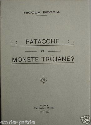 Numismatica: Monete, Patacche. Illustrato d'Epoca. Puglia, Troia. Beccia, 1931
