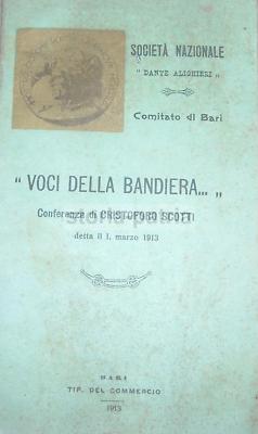 Bari, Società Dante Alighieri: Militaria, Politica, Patriottismo, Scotti, 1913