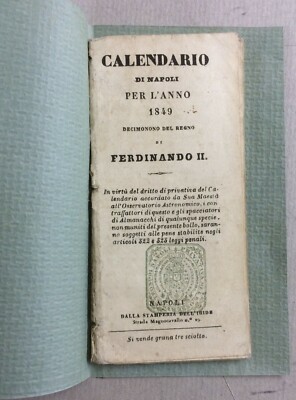 Napoli: Calendario Almanacco Borbonico 1849, Fiere, Araldica, Astrologia, Illustrato