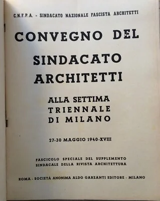Convegno del Sindacato Architetti alla Settima Triennale di Milano, 27 30 Maggio 1940, Garzanti, foto 9 di 9