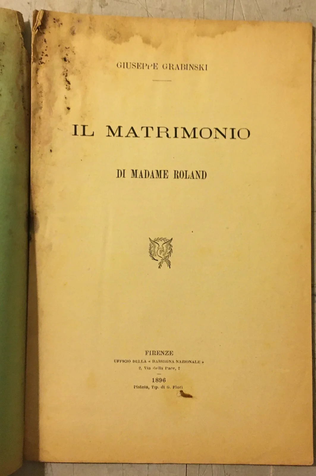 Monarchia Francese: Il Matrimonio di Madame Roland Grabinski Antica Edizione, 1896