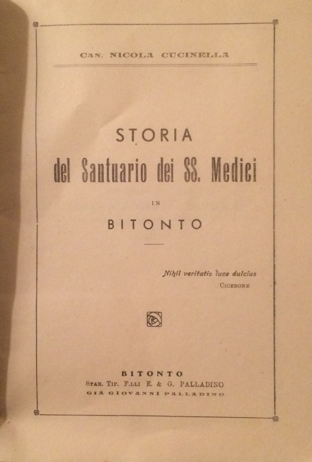Puglia, Bitonto: Storia Del Santuario Dei SS. Medici