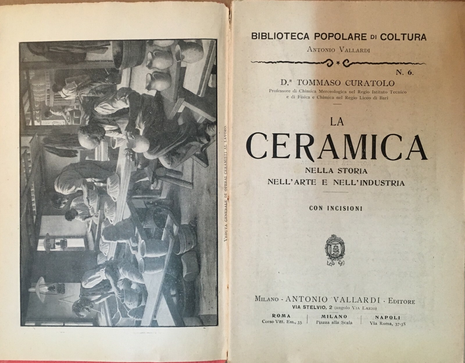 La Ceramica Nella Storia, Nell'Arte E Nell'Industria   Tommaso Curatolo