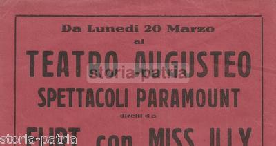 Teatro Augusteo: Spettacolo Di Varietà Paramount Con Flirt E Miss Illy