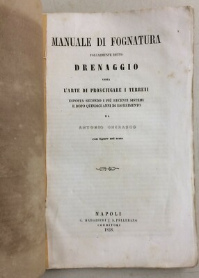 Ingegneria, Bonifica, Drenaggio Terreni, Fognatura, Cherasco, Illustrato, 1858