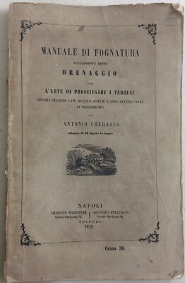 Ingegneria, Bonifica, Drenaggio Terreni, Fognatura, Cherasco, Illustrato, 1858