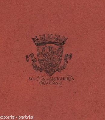 Scuola Di Artiglieria Bracciano 1950: Nozioni Generali Sui Materiali Di Artiglieria