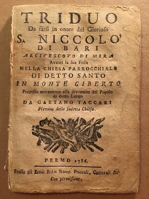 Marche, Puglia: San Nicola Di Bari, Monte Giberto. Rara Antica Edizione Taccari, 1786