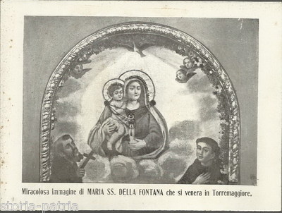 Puglia, Torremaggiore, Madonna Della Fontana, Stampa Con Preghiera Da Collezione