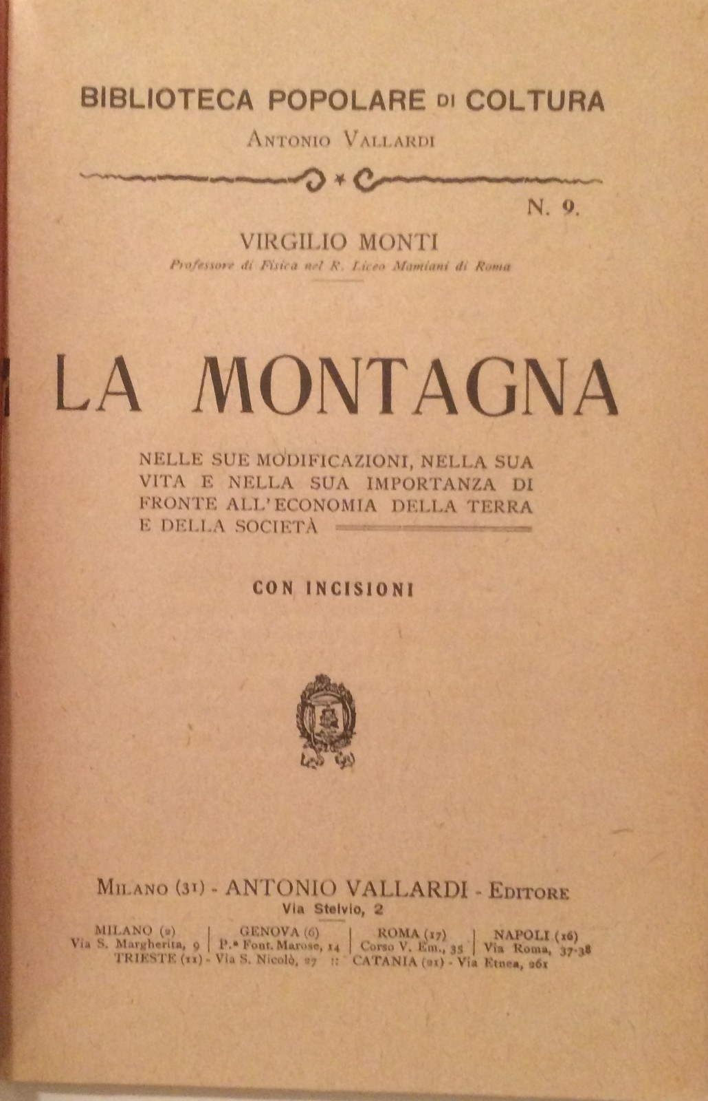 La Montagna: Geologia, Vegetazione, Neve, Valanghe, Marmi, Ghiacciai, Cascate, Boschi, Alpi